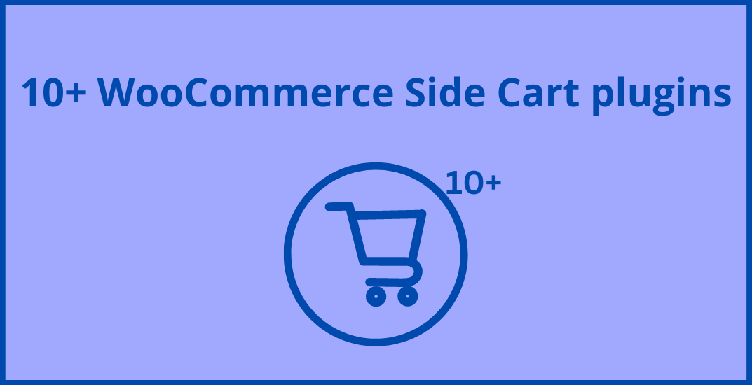 Banner for 10+ WooCommerce Side Cart plugins